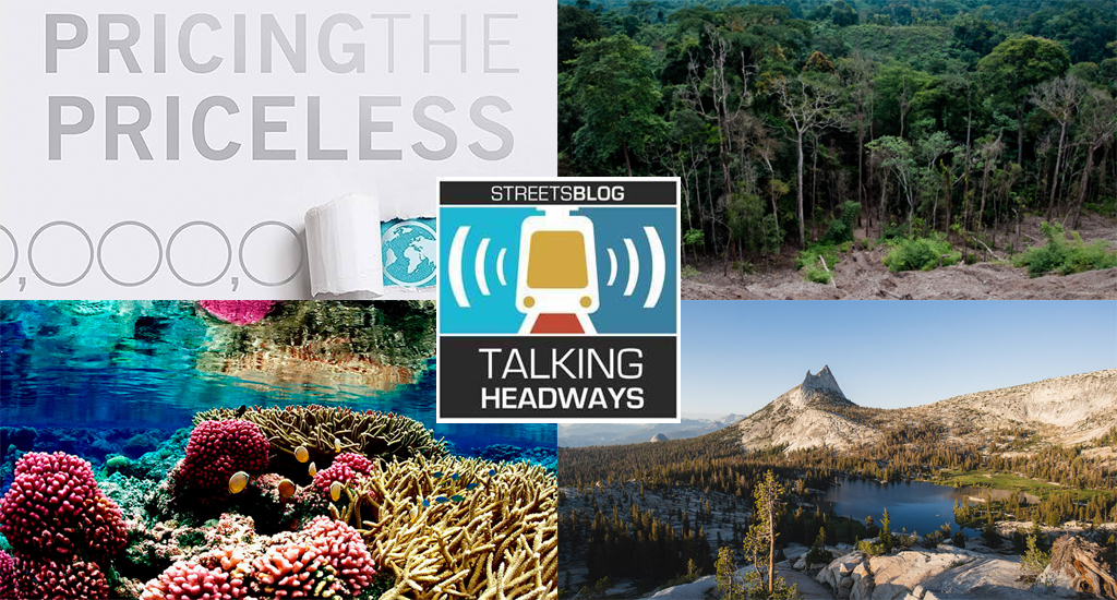 Talking Headways Podcast: Pricing the Priceless