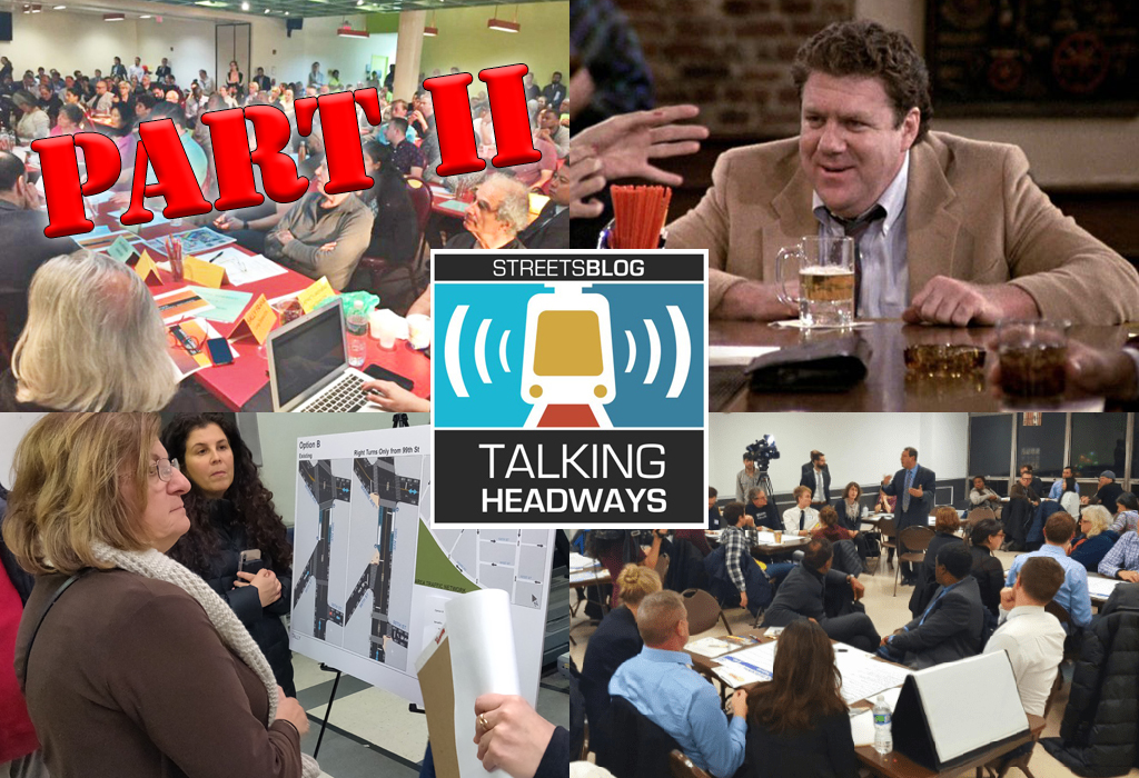 Talking Headways Podcast: Do It for the Neighborhood Part II